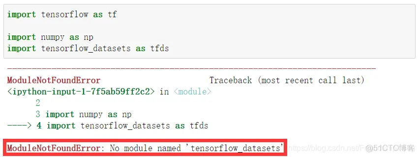 ModuleNotFoundError: No module named ‘tensorflow_datasets‘_python